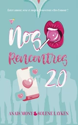 Nos rencontres 2.0