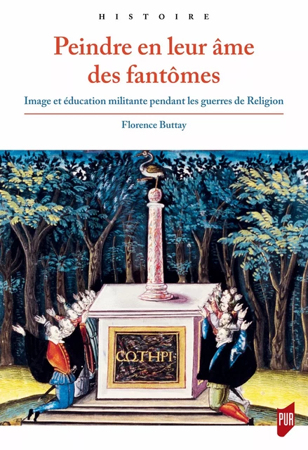 Peindre en leur âme des fantômes - Florence Buttay - Presses universitaires de Rennes