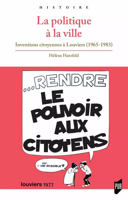 La politique à la ville - Hélène Hatzfeld - Presses universitaires de Rennes