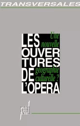 Les Ouvertures de l’opéra