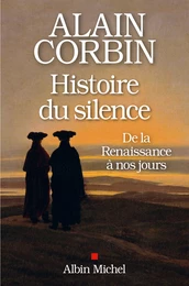 Histoire du silence