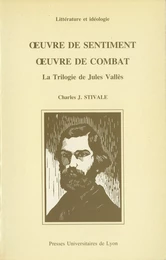 Œuvre de sentiment, œuvre de combat