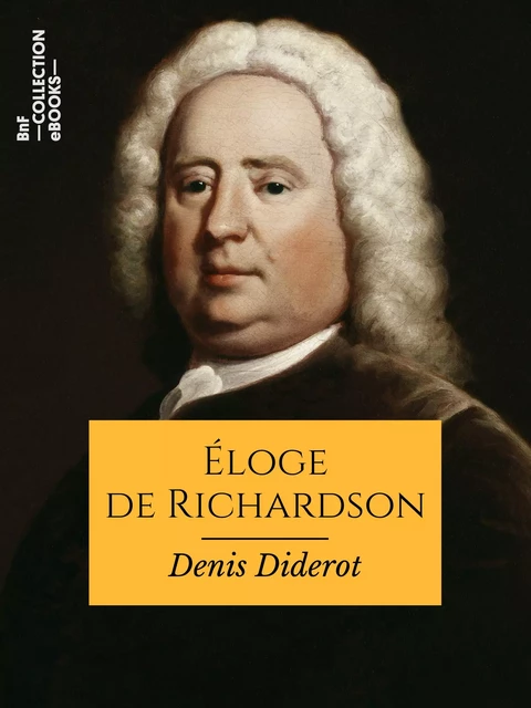 Éloge de Richardson - Denis Diderot - BnF collection ebooks