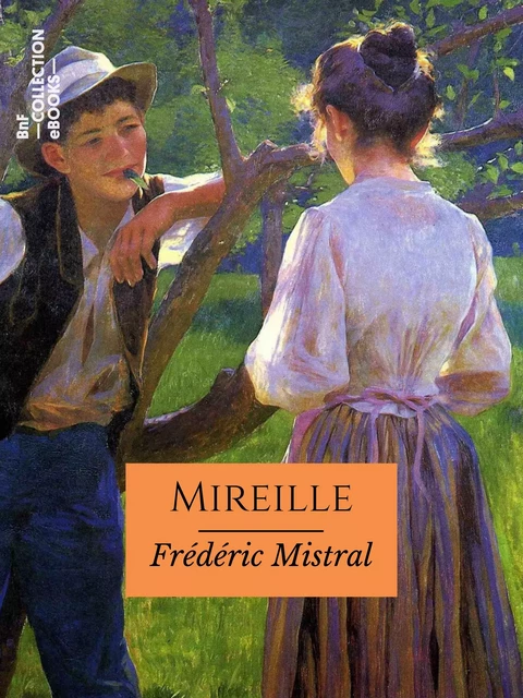 Mireille - Frédéric Mistral - BnF collection ebooks