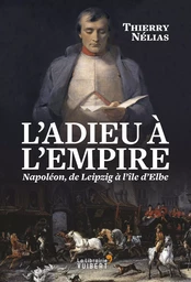 L'Adieu à l'Empire