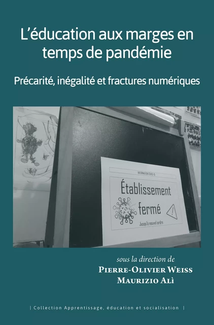 L’éducation aux marges en temps de pandémie - Pierre-Olivier Weiss, Maurizio Alì - Presses Universitaires des Antilles