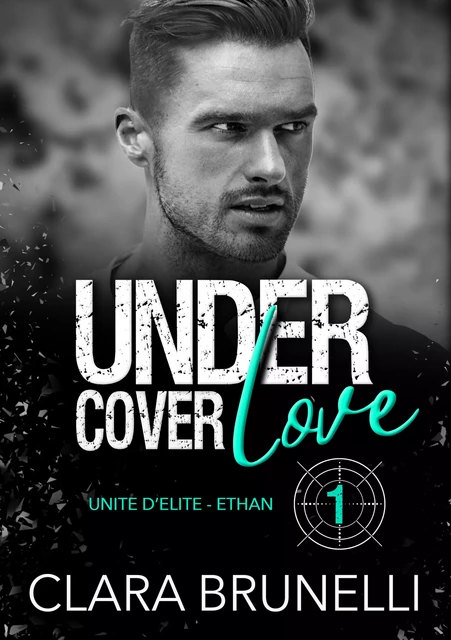 Under Cover Love - Ethan - Clara Brunelli - CB Publishing