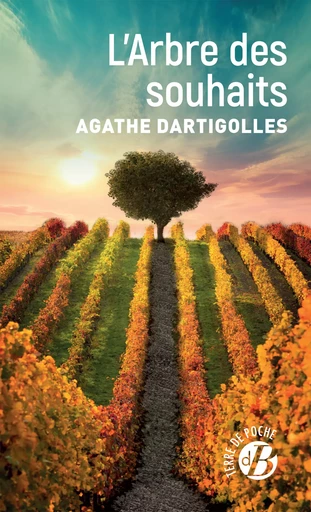 L'Arbre des souhaits - Agathe Dartigolles - De Borée