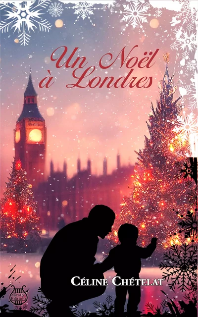 Un Noël à Londres - Céline Chételat - Erato Editions