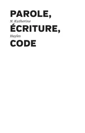 Parole, écriture, code