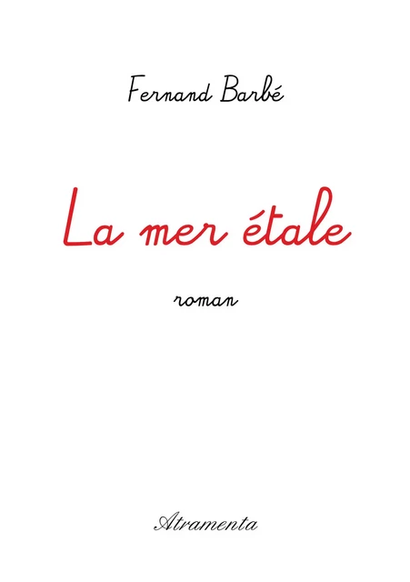 La mer étale - Fernand Barbé - Atramenta