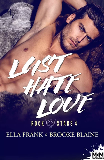 Lust Hate Love - Ella Frank, Brooke Blaine - MxM Bookmark