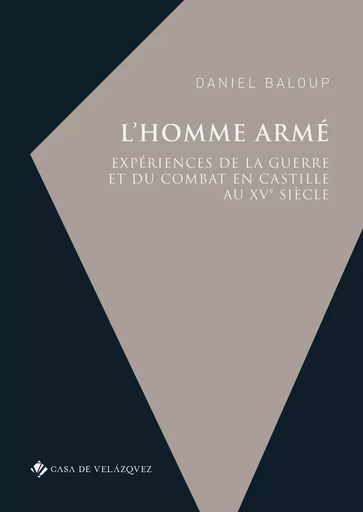 L'homme armé - Daniel Baloup - Casa de Velázquez