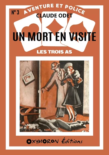 Un mort en visite - Claude Odet - OXYMORON Éditions