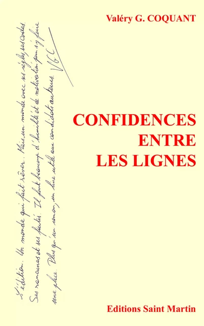 Confidences entre les lignes - Valéry G. Coquant - Editions Saint Martin