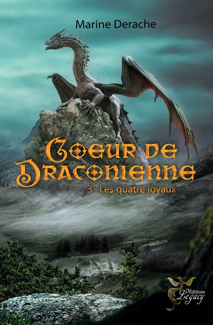 Cœur de draconienne - Marine Derache - Les éditions Legacy 