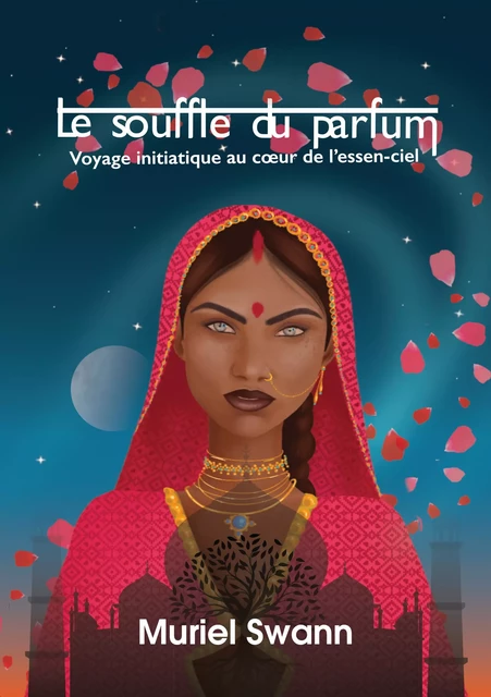 Le souffle du parfum - Muriel Swann - Atramenta