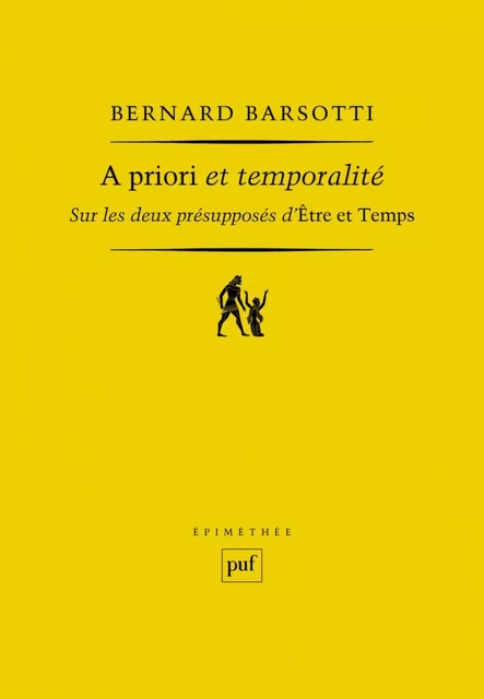 A priori et temporalité - Bernard Barsotti - Humensis