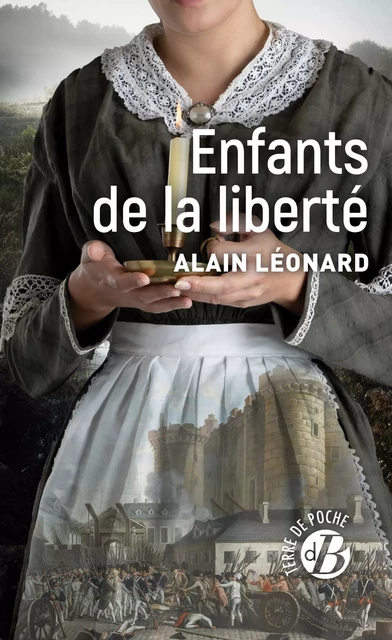 Enfants de la liberté - Alain Léonard - De Borée