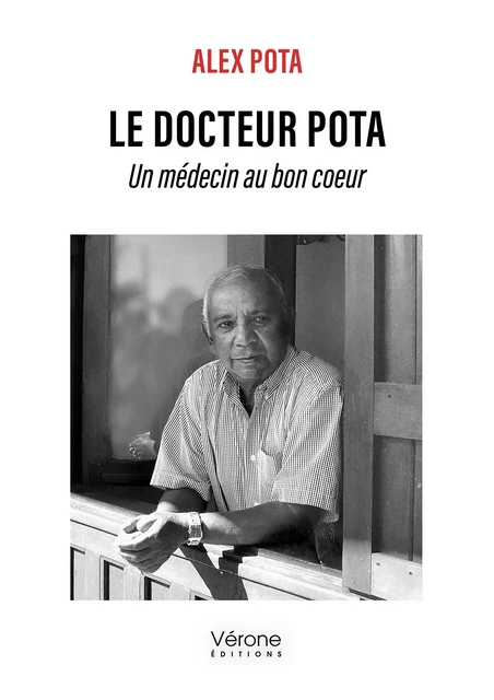 Le docteur Pota - Alex Pota - Editions Vérone