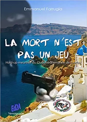 La mort n'est pas un jeu - Emmanuel Farrugia - Éditions Auteurs d'Aujourd'hui