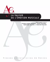 La valeur de l’émotion musicale