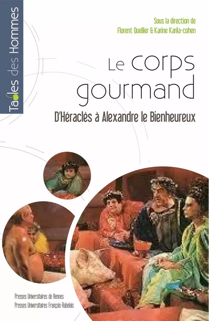 Le corps du gourmand -  - Presses universitaires François-Rabelais