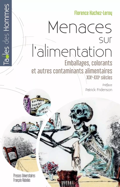 Menaces sur l'alimentation - Florence Hachez-Leroy - Presses universitaires François-Rabelais