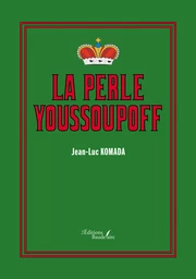 La perle Youssoupoff