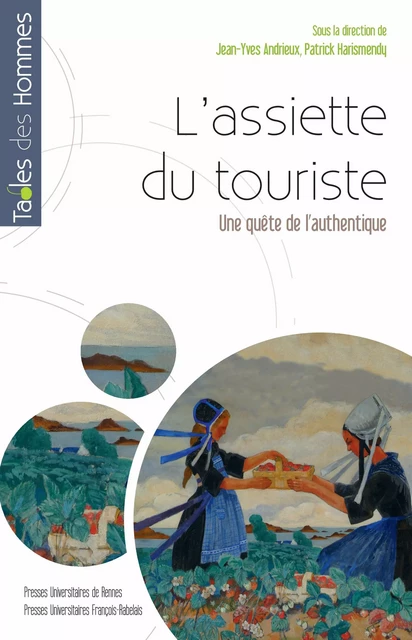 L’assiette du touriste -  - Presses universitaires François-Rabelais