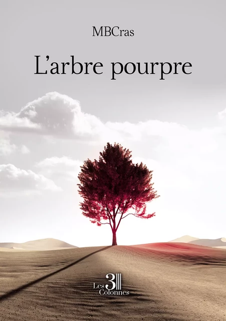 L'arbre pourpre -  Mbcras - Éditions les 3 colonnes