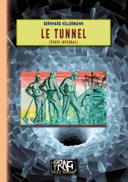 Le Tunnel (Texte intégral)