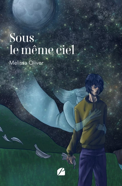 Sous le même ciel - Melissa Oliver - Editions du Panthéon