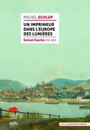 Un imprimeur dans l’Europe des Lumières