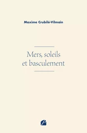 Mers, soleils et basculement