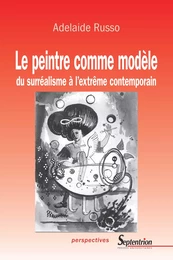 Le peintre comme modèle