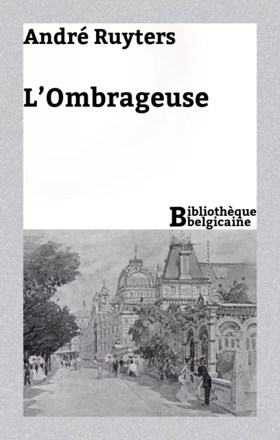 L’Ombrageuse - André Ruyters - Bibliothèque malgache