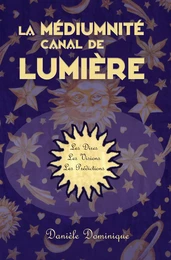 La médiumnité canal de lumière