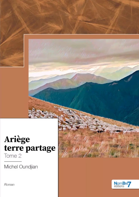 Ariège terre partage - Michel Oundjian - Nombre7 Editions