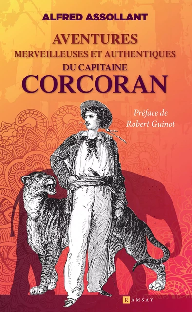 Aventures merveilleuses et authentiques du capitaine Corcoran - Alfred Assollant - Ramsay Editions