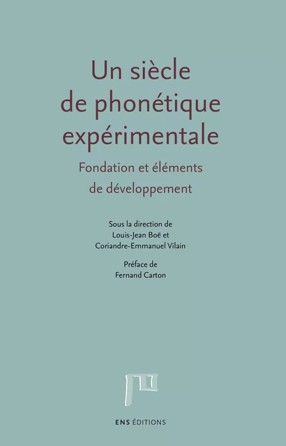 Un siècle de phonétique expérimentale -  - ENS Éditions