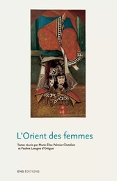 L’Orient des femmes