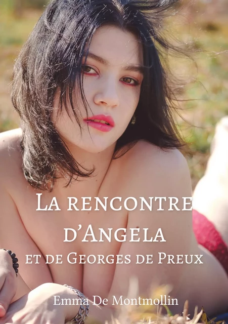 La rencontre d’Angela et de Georges de Preux - Emma de Montmollin - Stylit