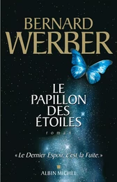 Le Papillon des étoiles