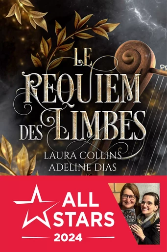 Le Requiem des limbes - Laura Collins, Adeline Dias - Éditions Alter Real