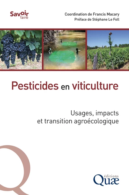 Pesticides en viticulture - Francis Macary, Stéphane le Foll - Quae