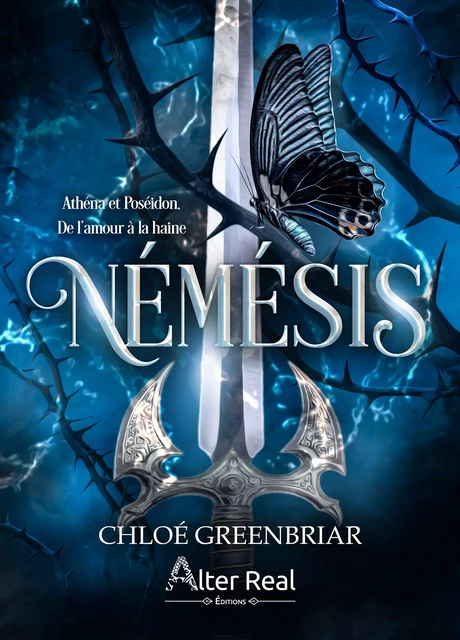 Némésis - Chloé Greenbriar - Éditions Alter Real