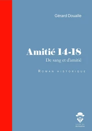 Amitié 14-18