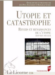 Utopie et catastrophe