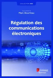 Régulation des communications électroniques